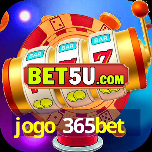 jogo 365bet